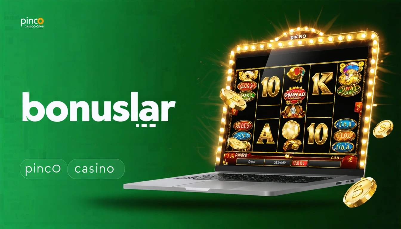 bonuslar Pinco Casino